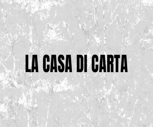 La Casa di Carta